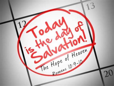 Today Is The Day Of Salvation Seek And Save The Lost