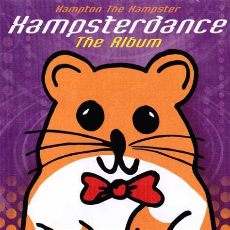 Hampster Dance The Album By Hampton The Hampster On Spotify