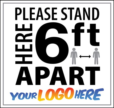 Please Stand Here 6ft Apart Floor Decal With Your Logo 23x2175 Inch