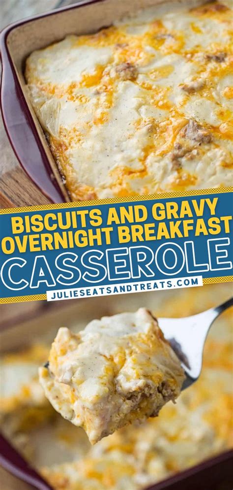 Biscuits And Gravy Overnight Breakfast Casserole Overnight Breakfast