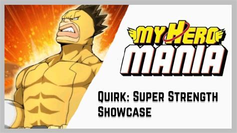 Super Strength Quirk Showcase My Hero Mania Youtube