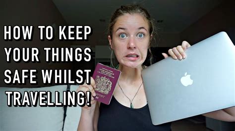 How To Keep Your Things Safe Whilst Travelling Youtube