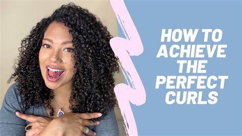 How To Achieve The Perfect Curls - YouTube