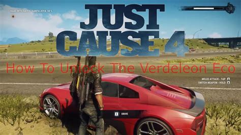 Just Cause 4 How To Unlock The Verdeleon Eco Youtube