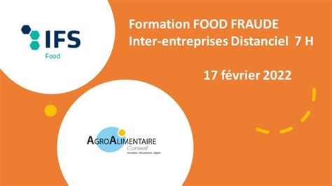 IFS FOOD FRAUDE Distanciel - Agroalimentaire Formation