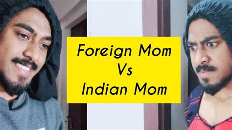 Foreign Mom Vs Indian Mom Malayalam Vines Sachin Sebastian YouTube