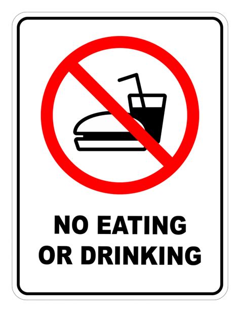 No Eating Or Drinking Prohibited Safety Sign Safety Signs Warehouse