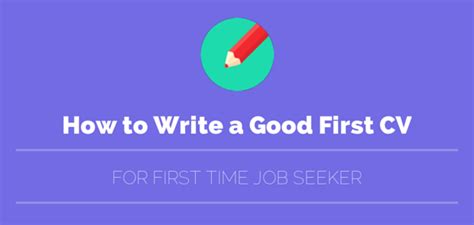How to write a cv is more about the person who is reading your cv than about your achievements. How to Write & Make a Good First CV for Your First Job ...