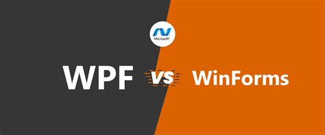 Wpf Vs Winforms Which Is Best For Rapid Development Pros Cons Hot