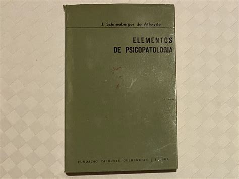 Elementos De Psicopatologia De J Schneeberger De Athayde Estrela • Olx Portugal