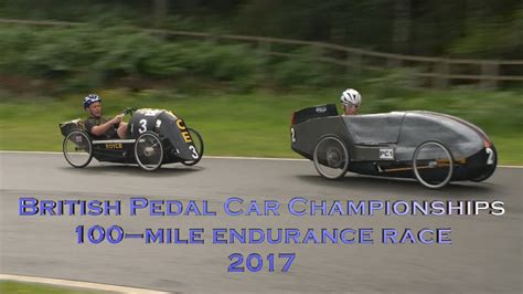 British Pedal Car Championships 100mile Endurance Race 2017 Youtube