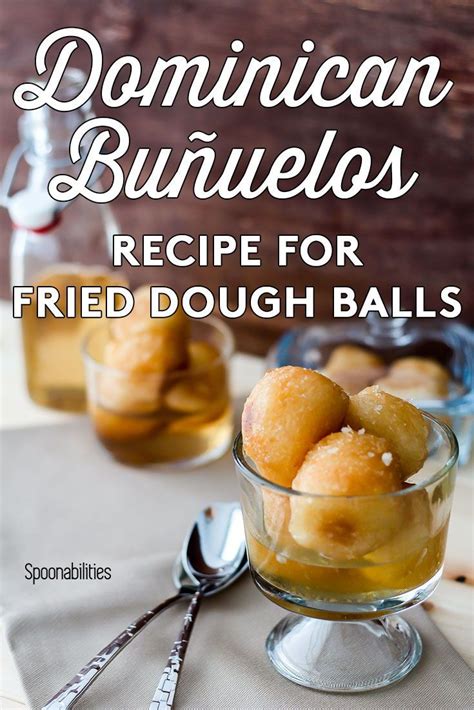 Maybe you would like to learn more about one of these? Fried Dough Balls | Dominican Buñuelos | Immigrant Food ...