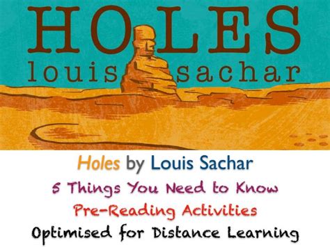 Holes Louis Sachar 5 Things You Need To Know Pre Reading