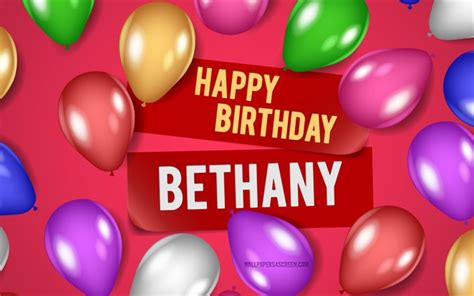 Download 4k Bethany Happy Birthday Pink Backgrounds Bethany Birthday