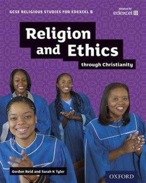 Gcse Religious Studies For Edexcel B Religion And Ethics Through