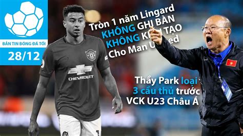 Israel tiêm chủng cho trẻ em, nhật bản lãng phí vắc xin. Bản Tin Bóng Đá Tối 29/12 | 1 năm Lingard không ghi bàn ...