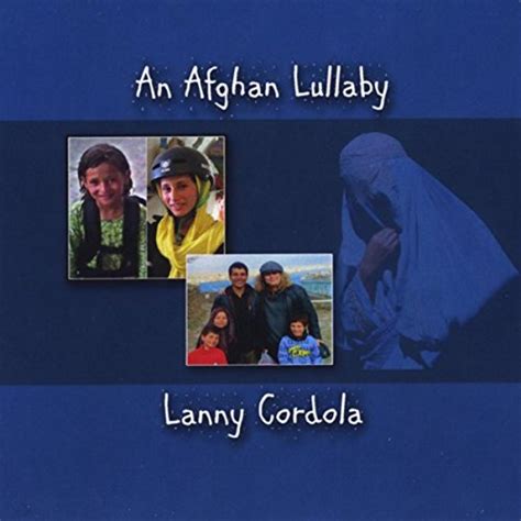 An Afghan Lullaby Lanny Cordola Digital Music
