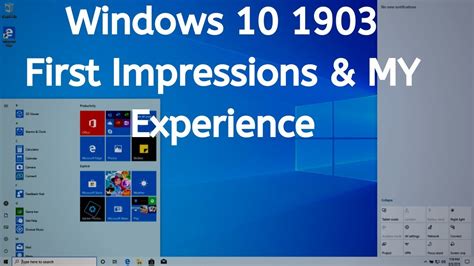 My Experience And First Overview Of Microsoft Windows 10 1903 19h1
