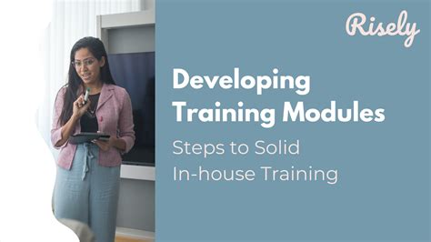 Developing Training Modules for Solid In-house Training - Risely