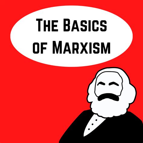 The Basics Of Marxism Owlcation