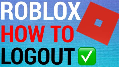 How To Logout Of Roblox On Android Ios Pc Youtube