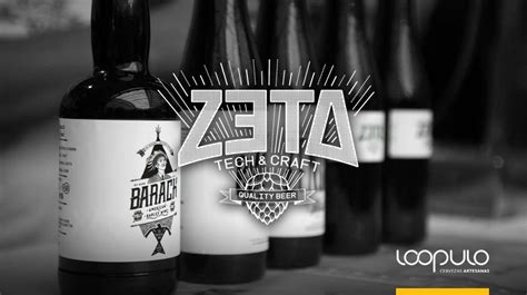 Zeta Beer Cerveza Artesana Y Tecnología Juntos De La Mano Loopulo