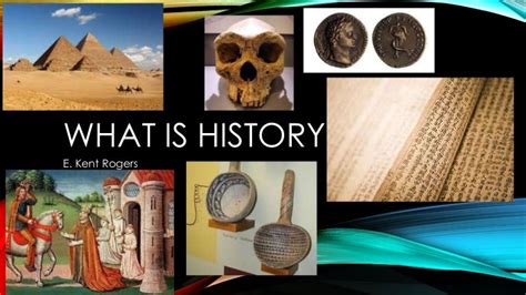 Defining History And Its Importance