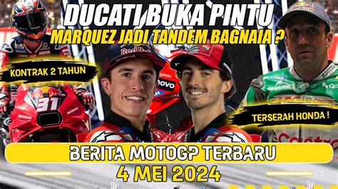 Marquez Punya Kans Promosi Ke Ducati Acosta Sepakati Kontrak Tahun