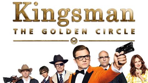 Kingsman The Golden Circle Film Review Everywhere By Ren