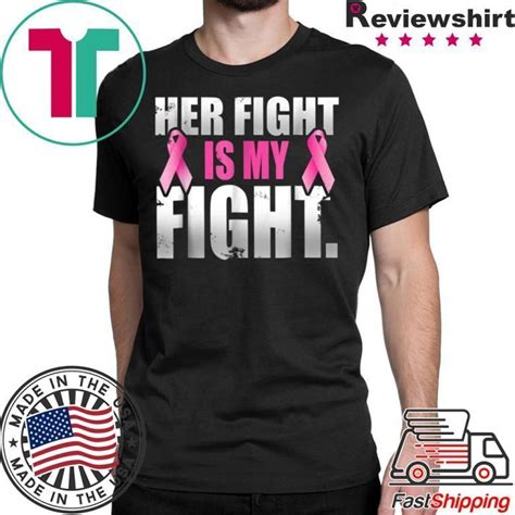 57 5 Her Fight Is My Fight Breast Cancer Pink Ribbon T Shirt Shirtsmango Office