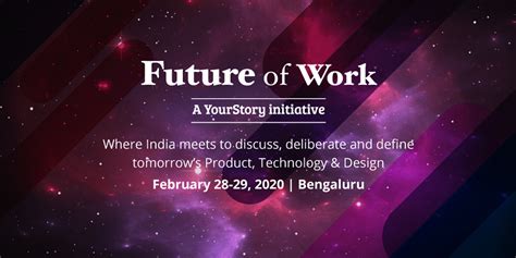 india s largest product tech design conference future of work 2020 is here