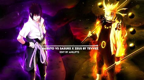 Naruto Vs Sasuke X Zeus By Tevvez Anilifts Remix Youtube