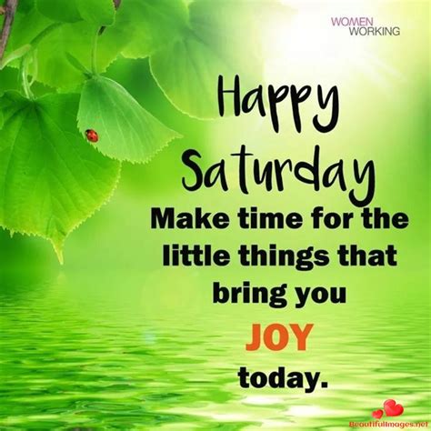 Best saturday quotes, saturday wishes, saturday blessings and saturday messages. Happy Saturday my friends! Download for free nice ...