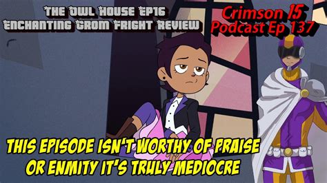The Owl House Episode 16 Enchanting Grom Fright Review Youtube