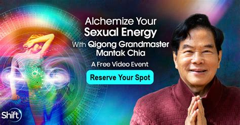 Alchemize Your Sexual Energy With Qigong Being Healthier Today
