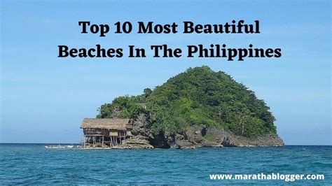 Top 10 Most Beautiful Beaches In The Philippines Full Guide