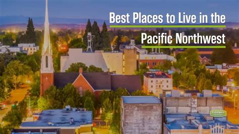 Best Places to Live in the Pacific Northwest - YouTube
