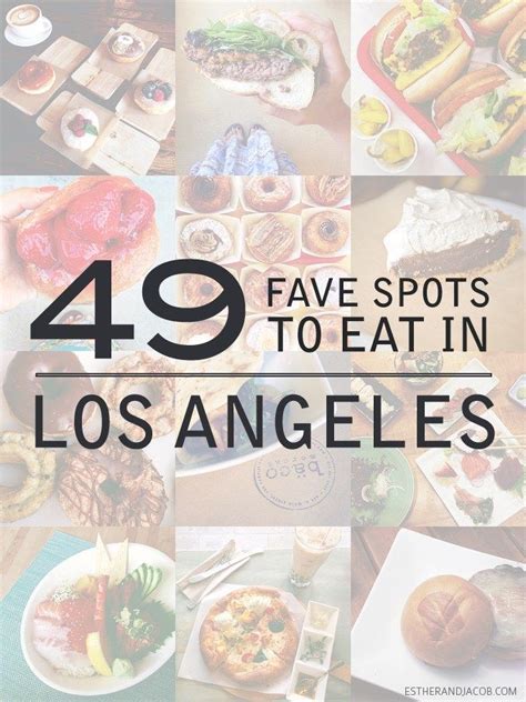 49 Best Places to Eat in Los Angeles - LA Food Bucket List » Local