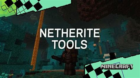 Minecraft Netherite Tools Guide How To Make Weapons And Tools Nether