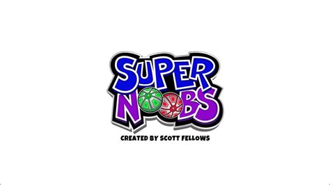 Super Noobs Theme Song Youtube