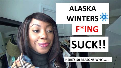 27 reasons rant why i hate winter in alaska anchorage alaska youtube