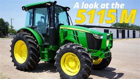 A Look At The John Deere 5115m Youtube