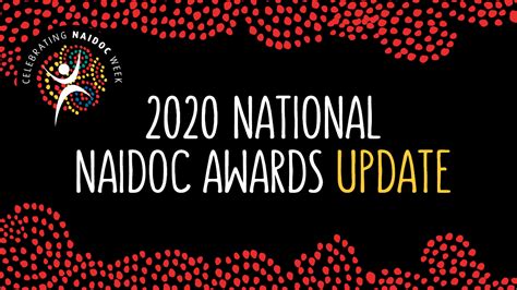 Cancellation Of The 2020 National Naidoc Awards And The 2020 Awards