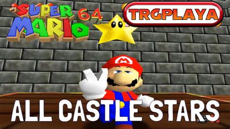 Super Mario 64 All Castle Secret Stars 1080p Mario Super Mario