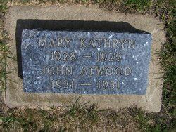 Mary Kathryn Atwood Find A Grave Memorial