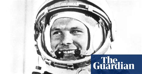 From The Archive Russia Hails Columbus Of Space Russia The Guardian