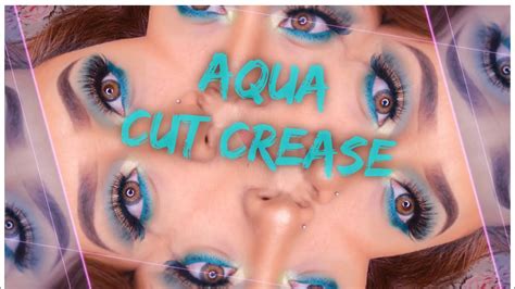 Aqua Cut Crease Eye Makeup Youtube