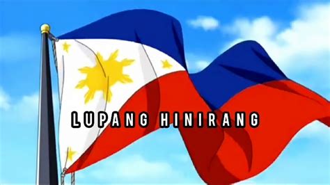 Ang Pambansang Awit Ng Pilipinas Lupang Hinirang Animation For