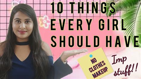 10 things every girl should have the shubhi tips youtube