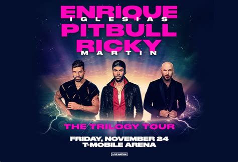 Enrique Iglesias Pitbull Ricky Martin The Trilogy Tour T Mobile Arena